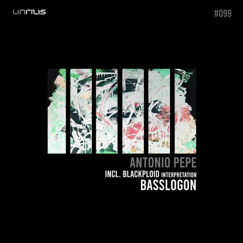 Antonio Pepe - Basslogon [UNRILIS099]